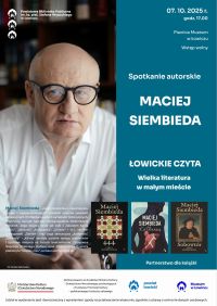 Plakat informujący o spotkaniu z pisarzem Maciejem Siembiedą