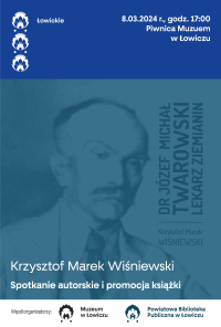 plakat promujący spotkanie autorskie z K. M. Wiśniewskim