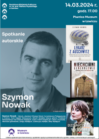 Plakat promujący spotkanie autorskie z Szymonem Nowakiem