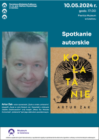 Plakat promujący spotkanie autorskie z Arturem Żakiem.