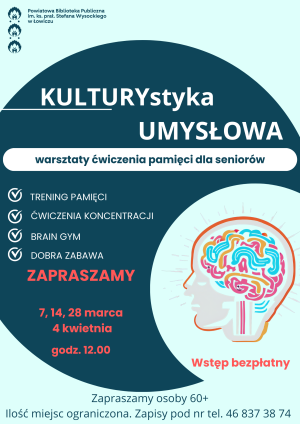 Plakat promujący zajęcia z cyklu KULTURYstyka UMYSŁOWA