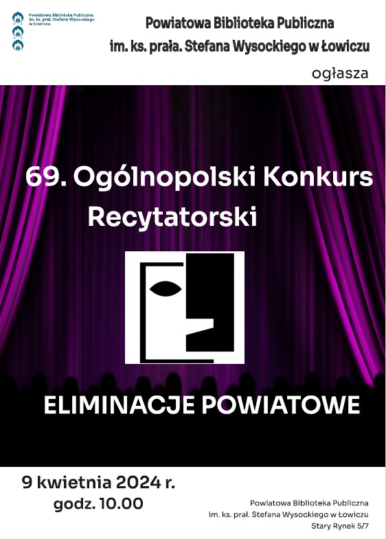 Eliminacje Powiatowe 69. Ogólnopolskiego Konkursu Recytatorskiego